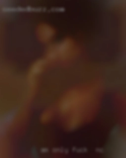 Am only standard fuck in NC so i cant see messages.